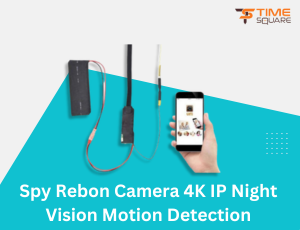Spy Rebon Camera 4K IP Night Vision Motion Detection
